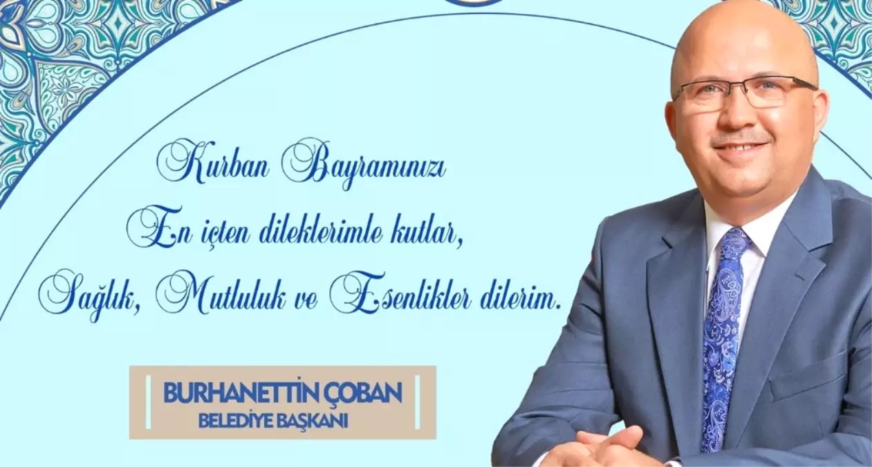 Başkan Çoban\'dan Kurban Bayramı Mesajı