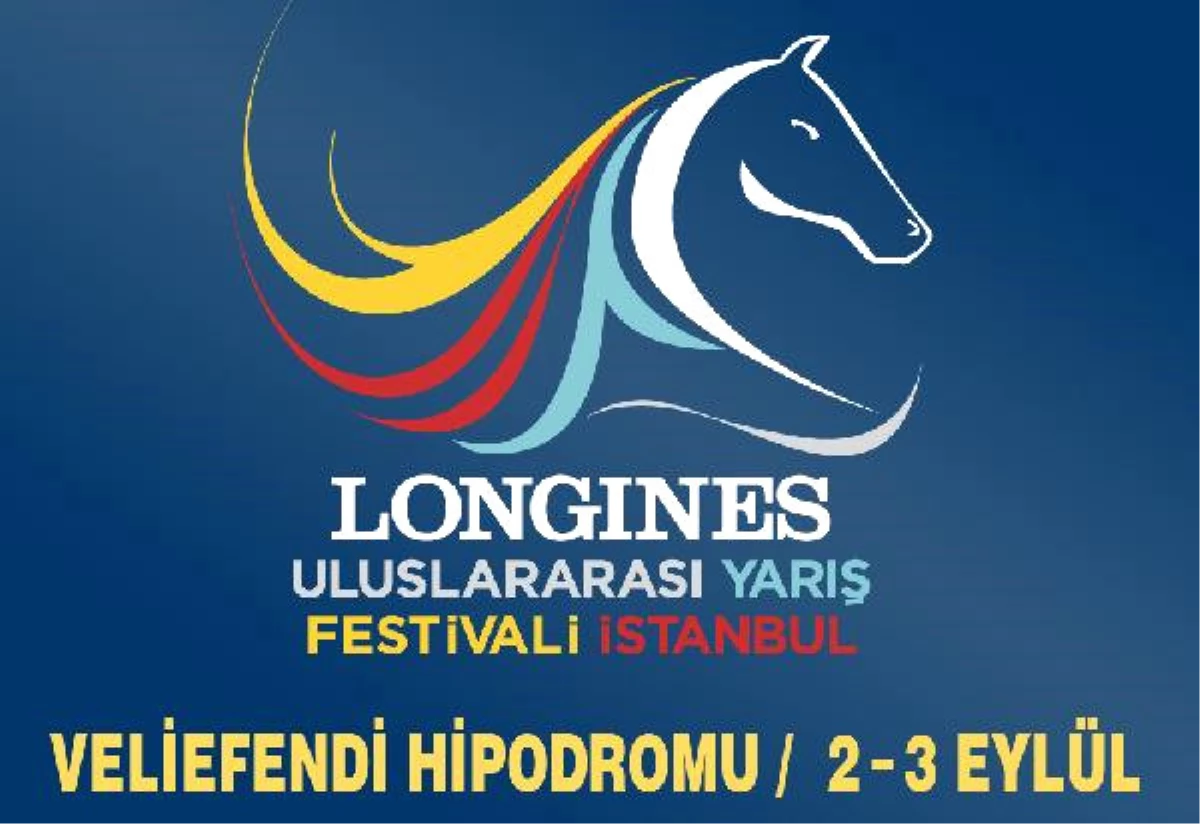 Longines Uluslararası Yarış Festivali Heyecanı İstanbul\'da