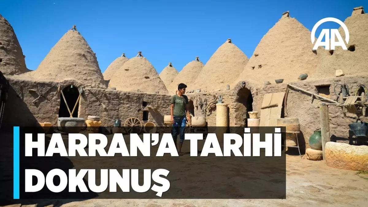 Harran'a Tarihi Dokunuş