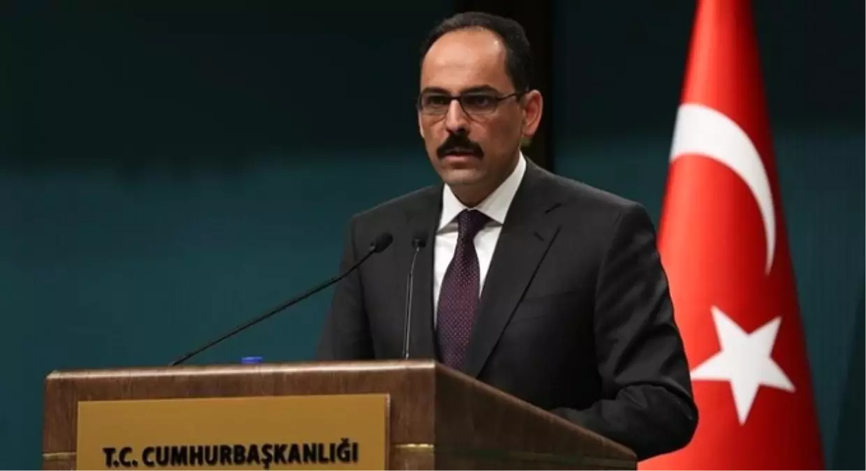 Kalın\'dan Almanya\'ya Sert Eleştiri