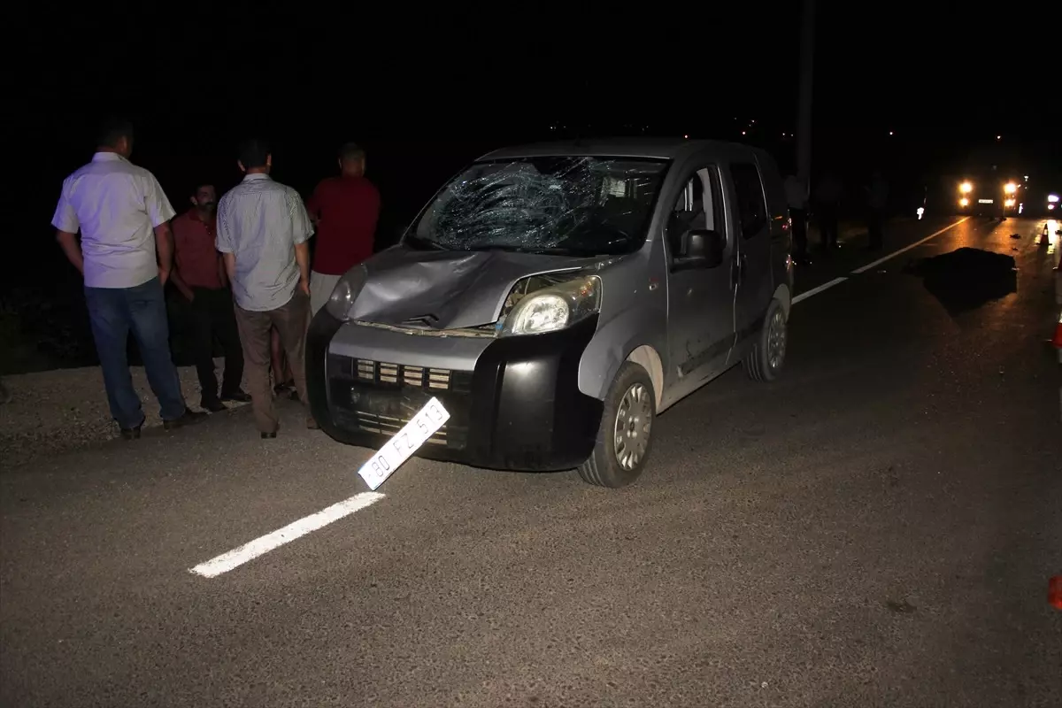 Osmaniye\'de Hafif Ticari Aracın Çarptığı Yaya Öldü