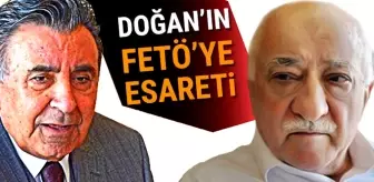 Doğan Grubunun Fetö ile İş Birliği Yaptığı...'