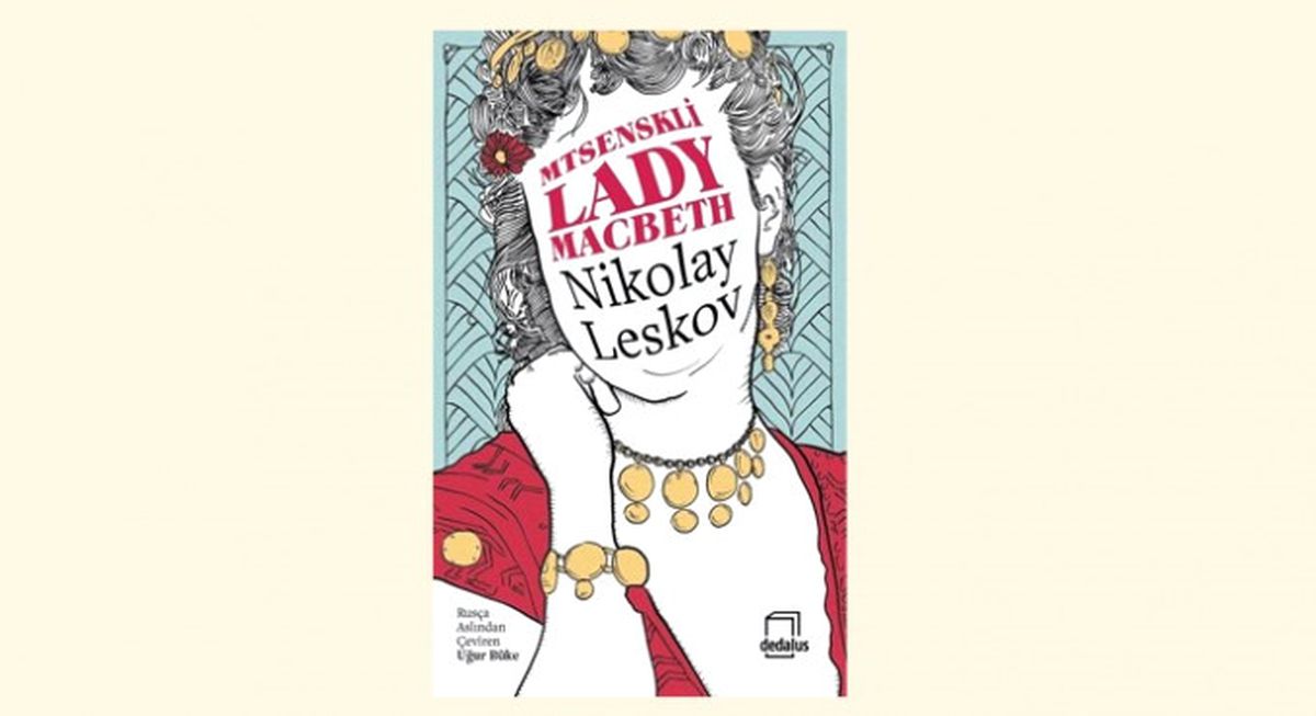 Leskov\'dan Bir Başka Lady Macbeth