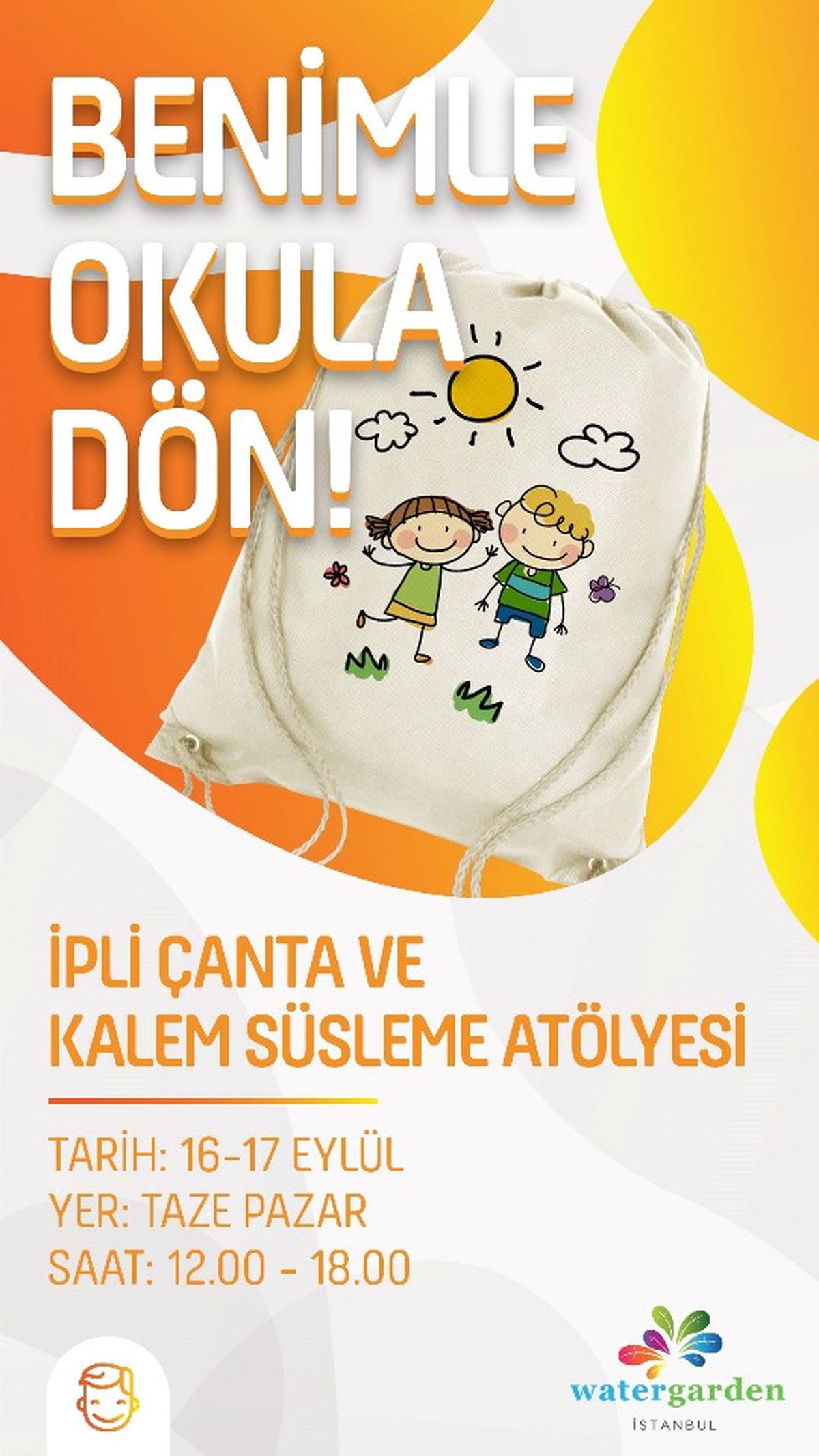 Watergarden İstanbul\'da Okul Öncesi Son Hafta Sonu Etkinlikleri