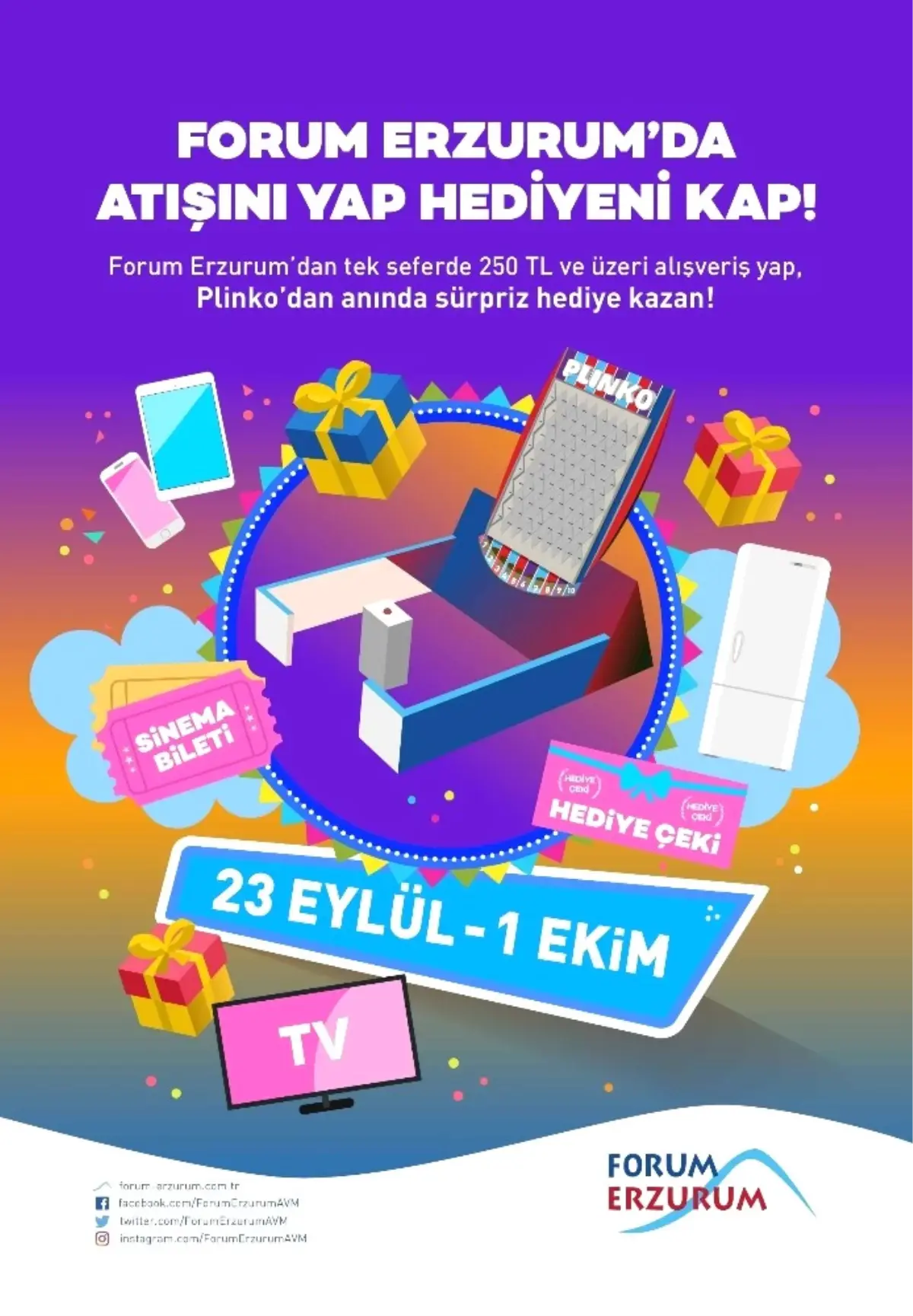 Forum Erzurum\'da Atışını Yap, Hediyeni Kap