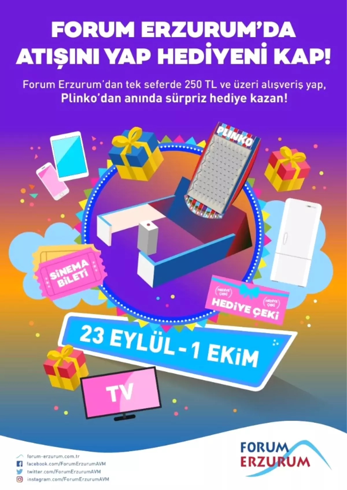 Forum Erzurum\'da Atışını Yap, Hediyeni Kap