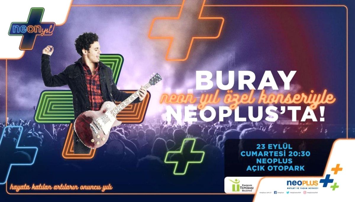 Buray, Neoplus\'ta Eskişehirliler İçin Söyleyecek