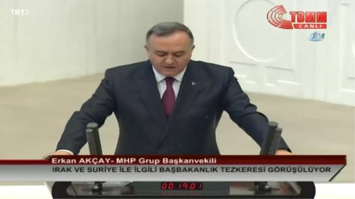 MHP Grup Başkanvekili Erkan Akçay: "Türkiye\'nin Bekası İçin Her Şeyi Göze Alabileceğimizi Kesin Bir...