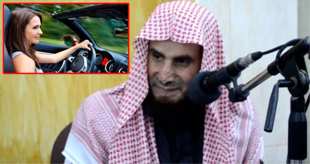 Suudi Din Adamı: Kadınlar Aptal Oldukları İçin Araba Kullanamaz