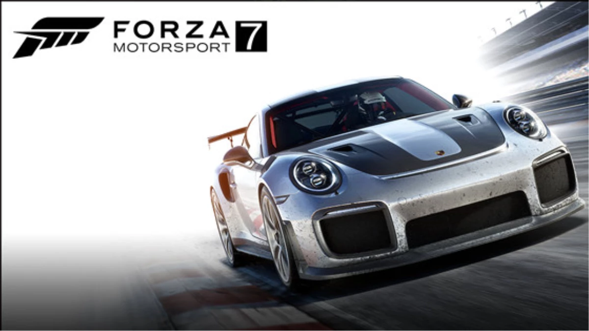 Forza Motorsport 7 Herkesi Şok Etti!