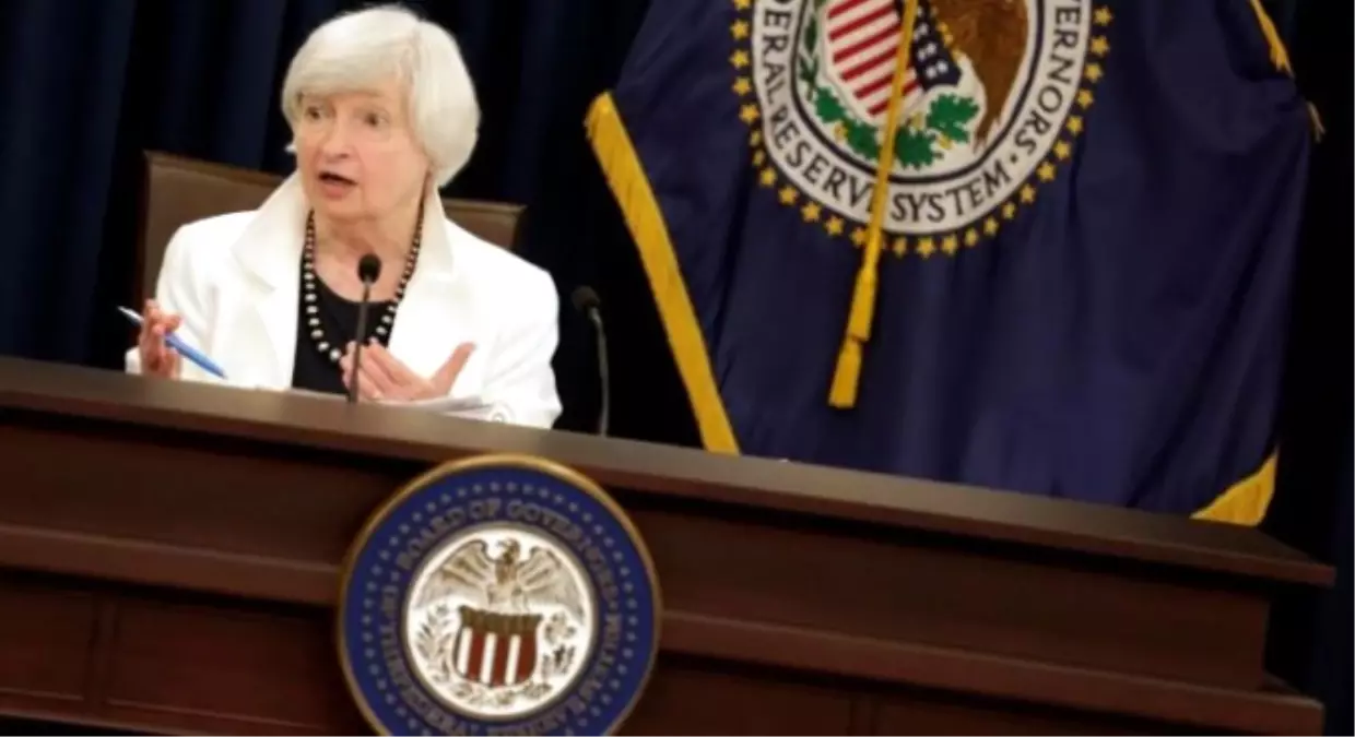 Yellen\'den Faiz Artırımı Açıklaması