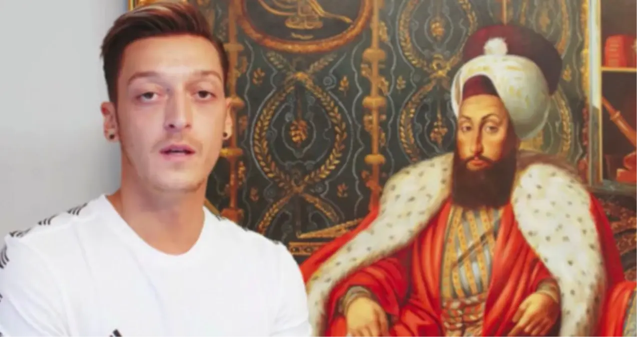 3. Selim\'i, Fatih Sultan Mehmet Sanan Yıldız Futbolcu Mesut Özil Rezil Oldu