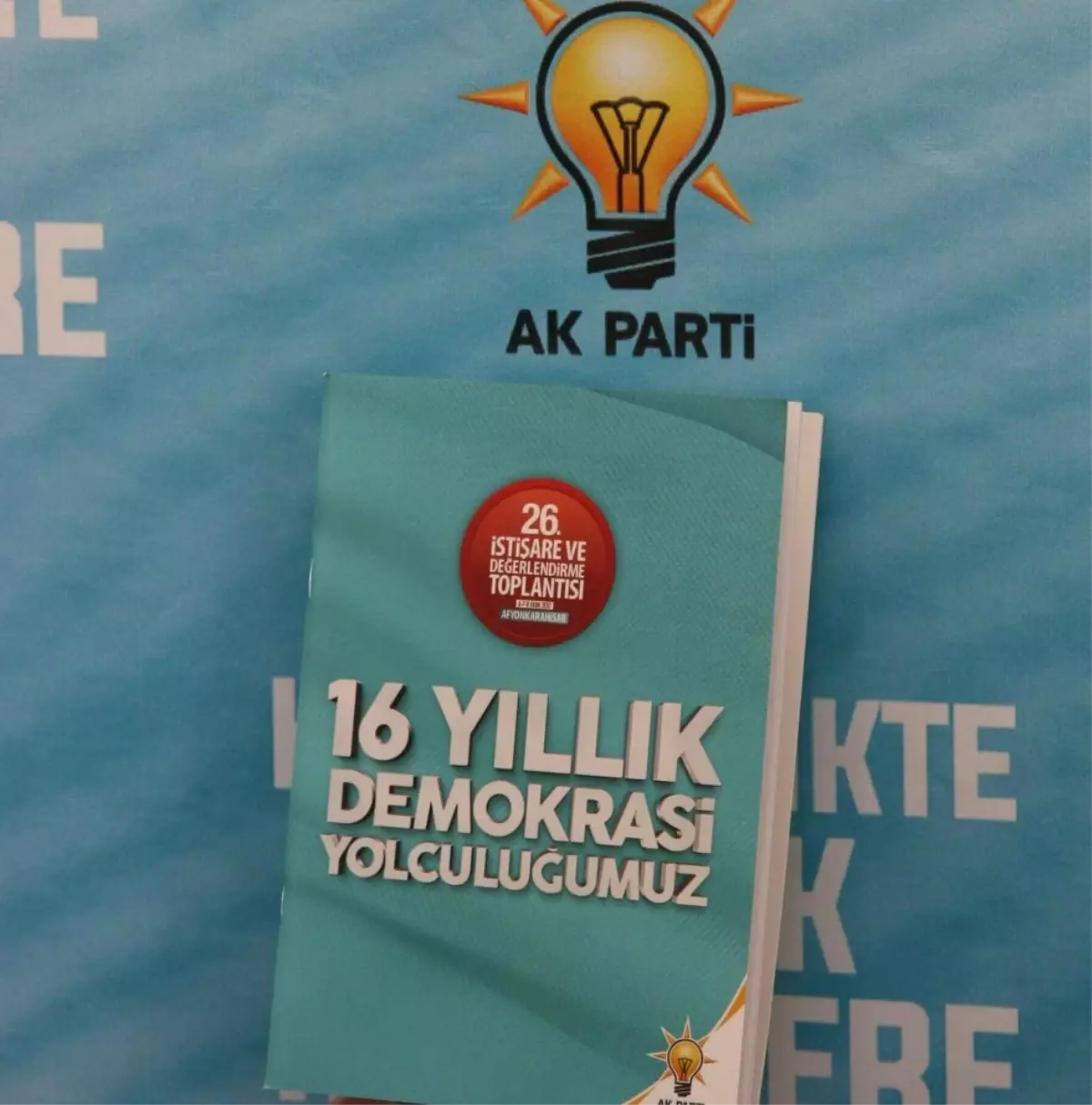 AK Parti 26. İstişare ve Değerlendirme Kampına Özel Kitapçık