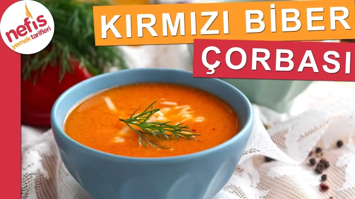 Közlenmiş Kırmızı Biber Çorbası - Miss Gibi Çok Lezzetli Bir Çorba Tarifi