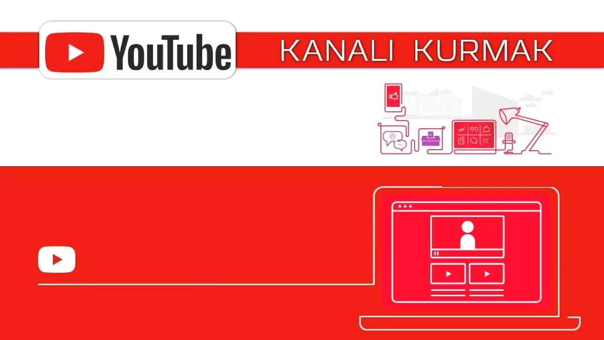 Youtube Kanalı Kurmak