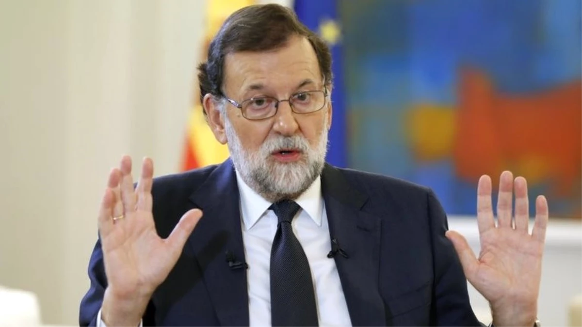 İspanya Başbakanı Rajoy: \'Katalonya\'nın Bağımsızlık İlanının Hiçbir Anlamı Olmaz\'
