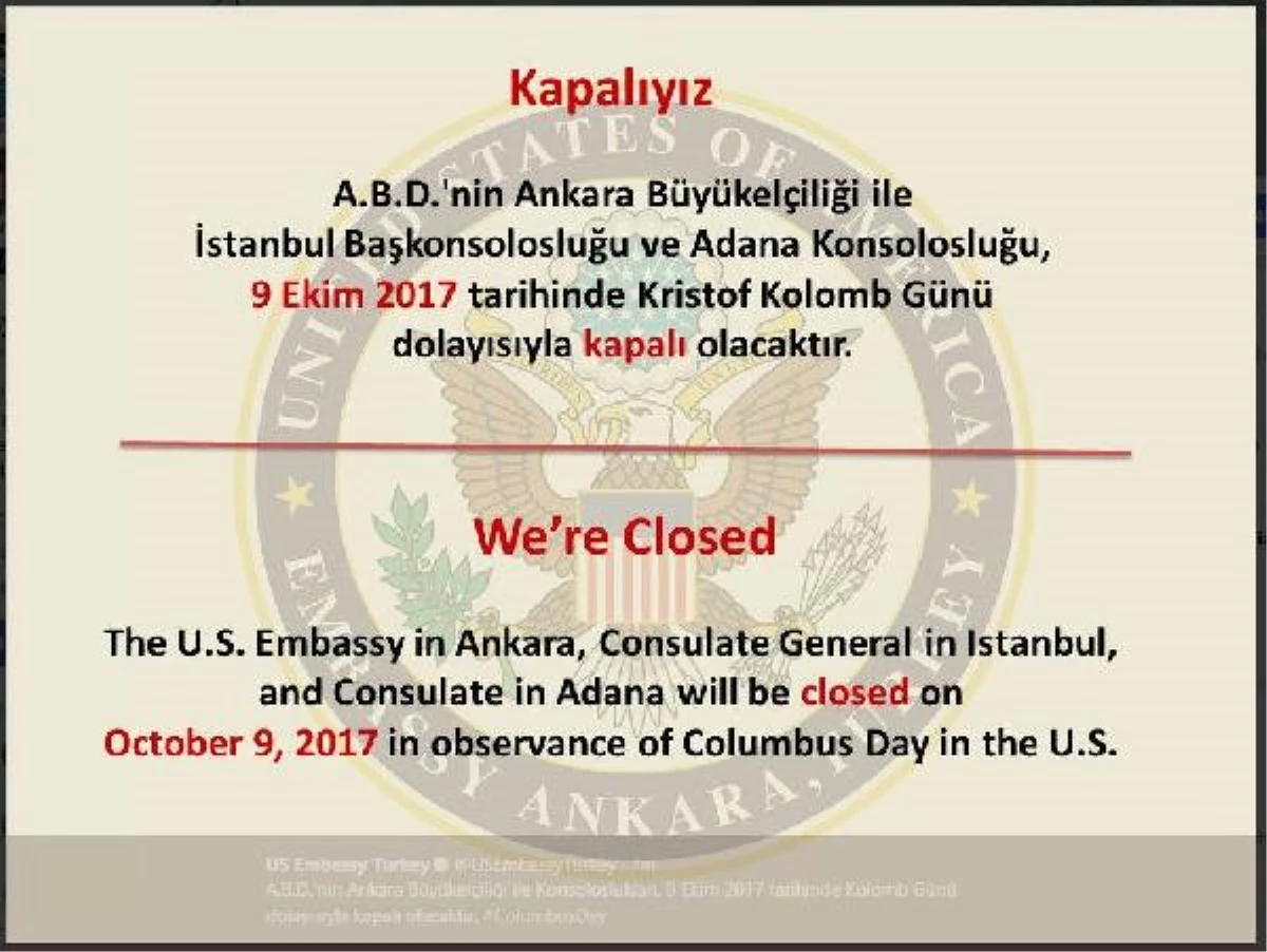 ABD Büyükelçiliği ve Konsoloslukları "Kristof Kolomb Günü" Nedeniyle Kapalı