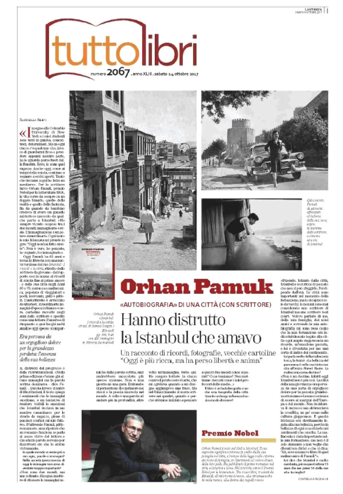 Orhan Pamuk: Politik Bakımdan Artık İstanbul\'da Yaşayamam; Dikkat Çekmemek İçin Oraya Sessizce...