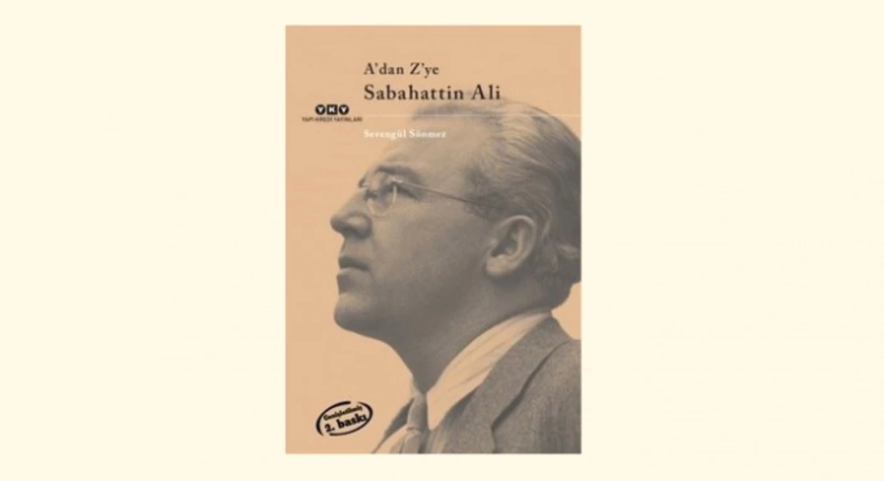 A\'dan Z\'ye Sabahattin Ali