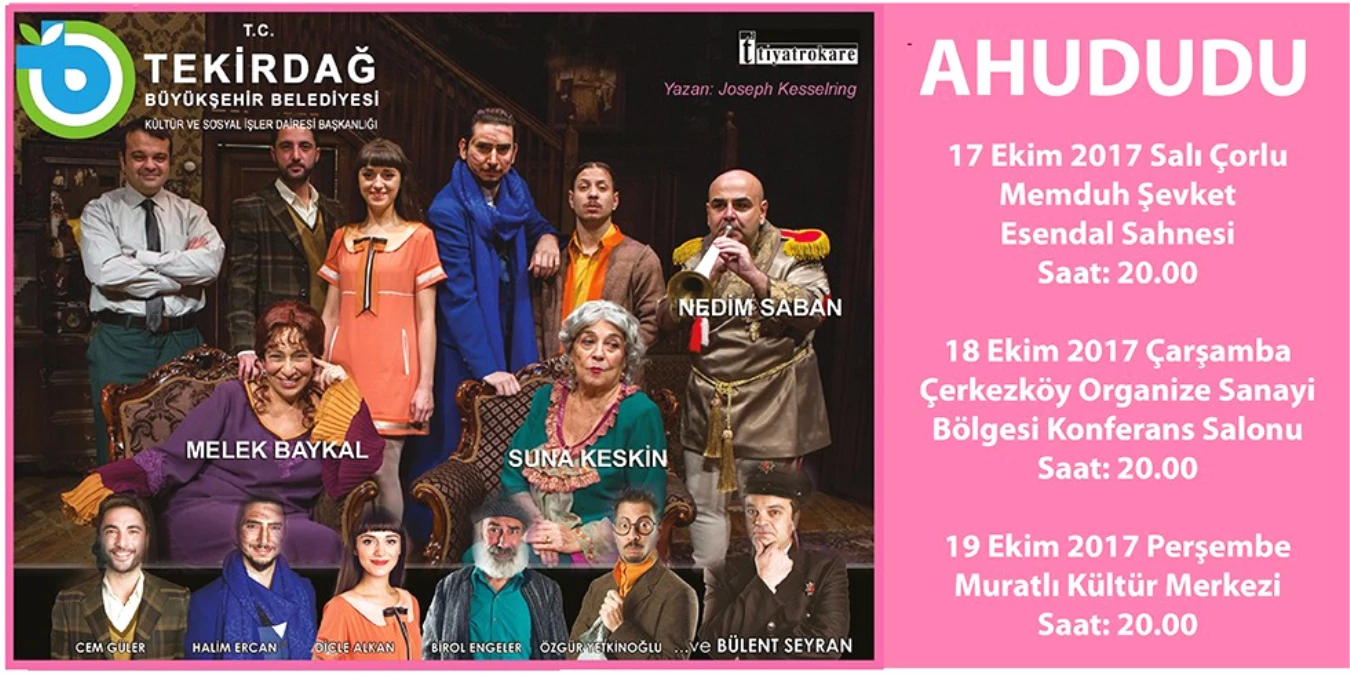 Tekirdağ Büyükşehir Belediyesi Tiyatro Sezonunu "Ahududu" ile Açıyor