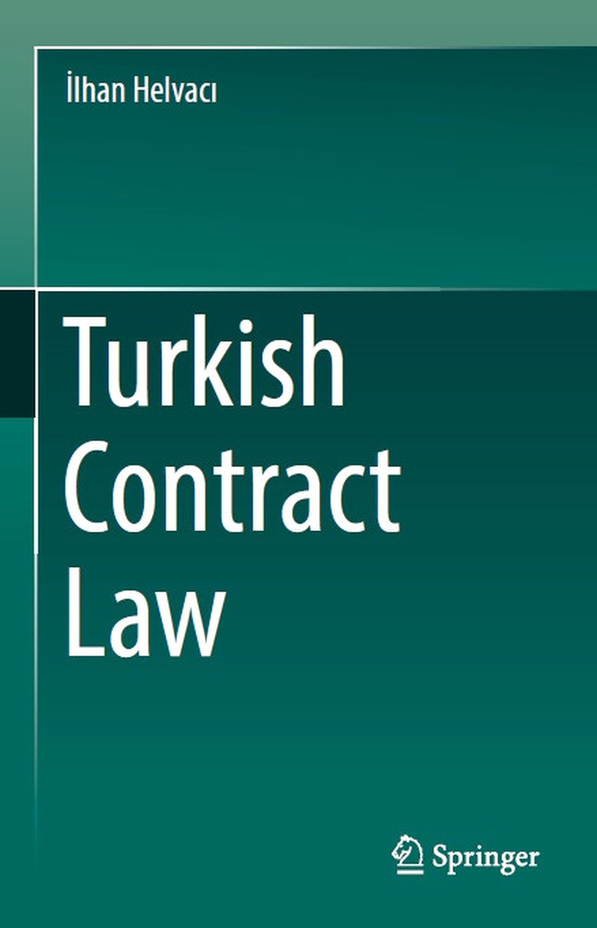 Yabancı Yatırımcıların ve Yabancı Hukukçuların Başucu Kitabı Olacak
