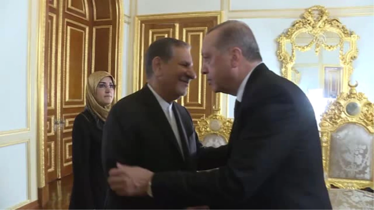 Cumhurbaşkanı Erdoğan, İran Cumhurbaşkanı Yardımcısı Cihangiri\'yi Kabul Etti