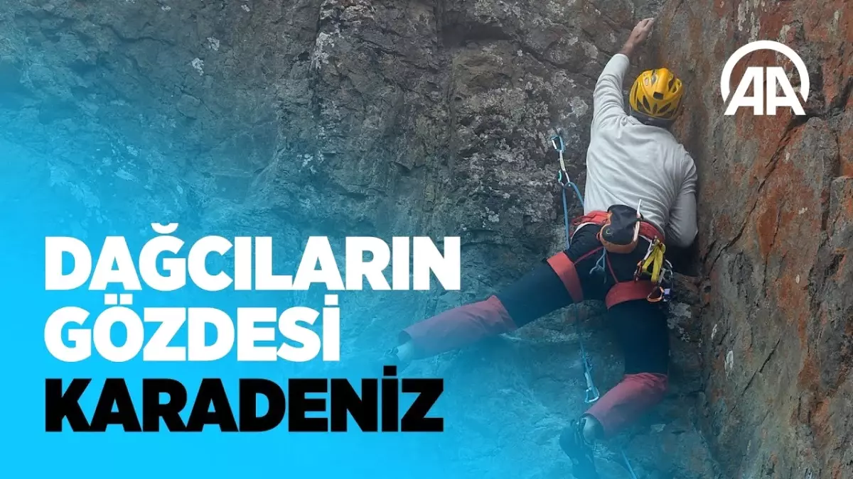 Dağcıların Gözdesi Karadeniz