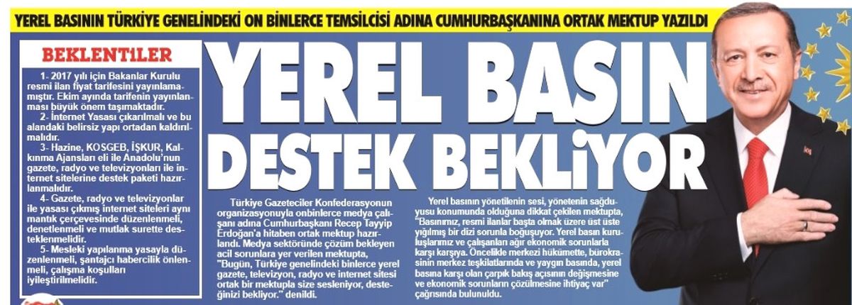 Yerel Basının Türkiye Genelindeki On Binlerce Temsilcisi Adına Cumhurbaşkanına Ortak Mektup Yazıldı
