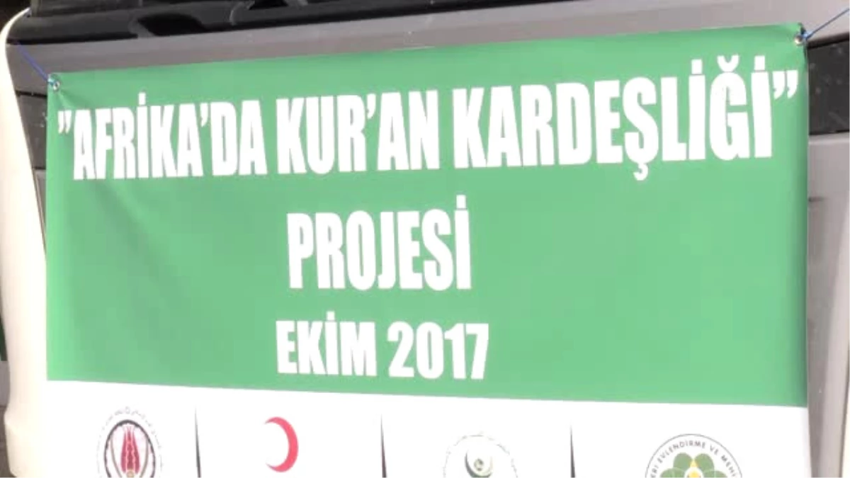 Afrika\'da Kur\'an Kardeşliği" Projesi