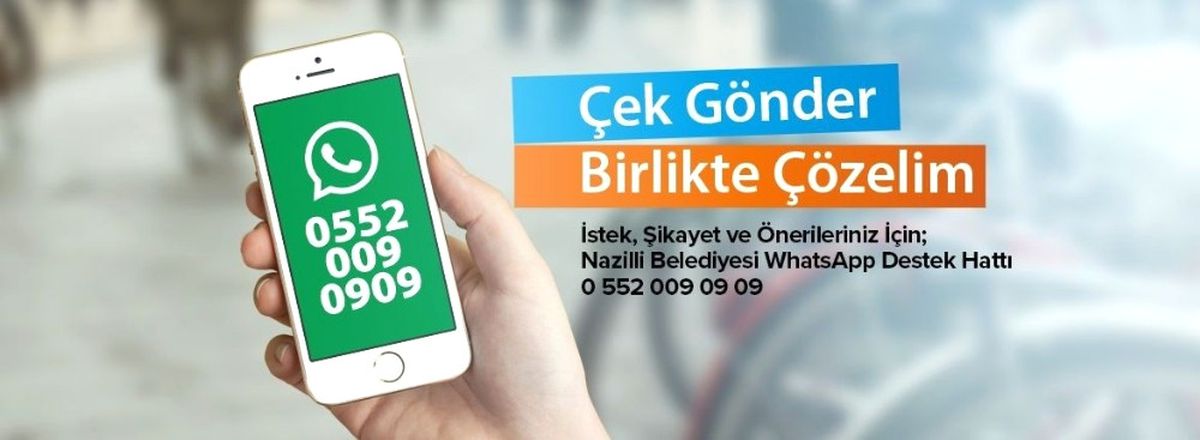 Nazilli Belediyesi Whatsapp Hattı Hizmete Girdi