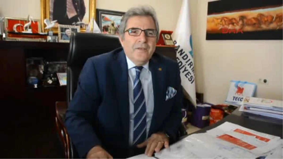 Balıkesir Bandırma Belediye Başkanı CHP\'li Mirza: Uğur Bize Eşit Davranmadı