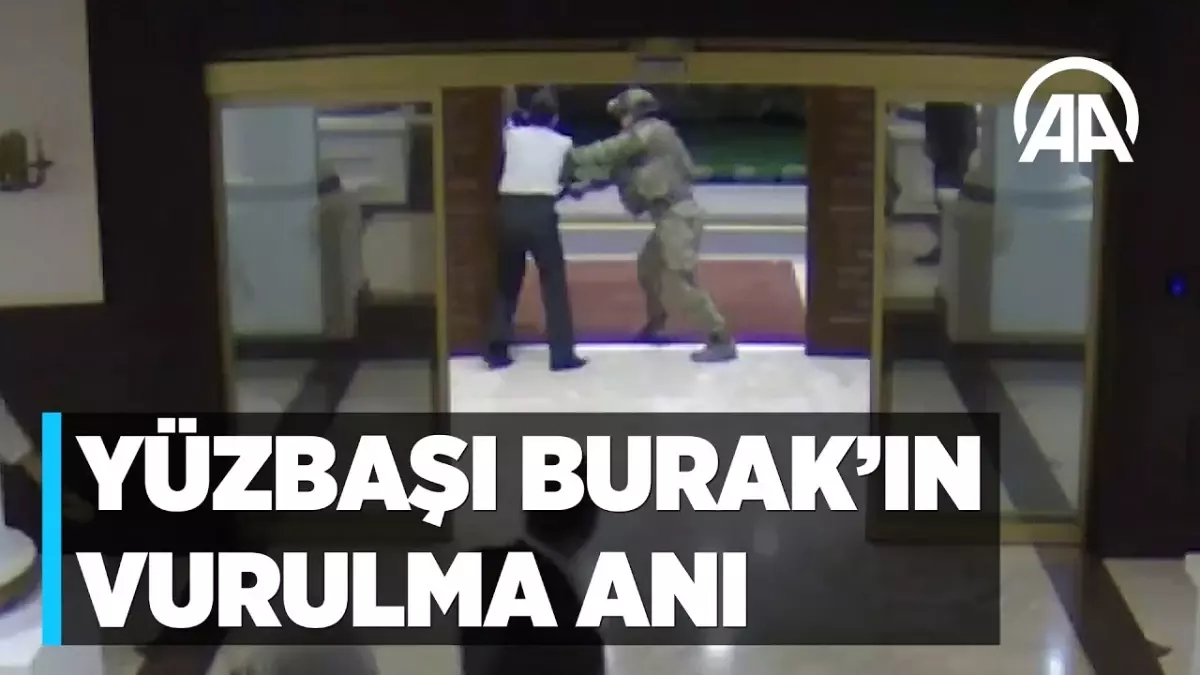 Kahraman Yüzbaşı Burak'ın Vurulma Anı