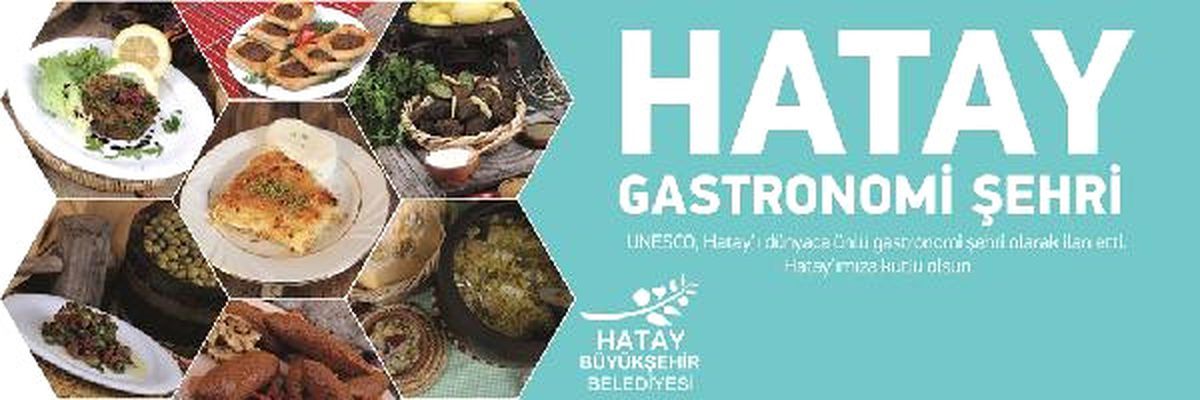 Unesco, Hatay Mutfağını Ödüllendirdi