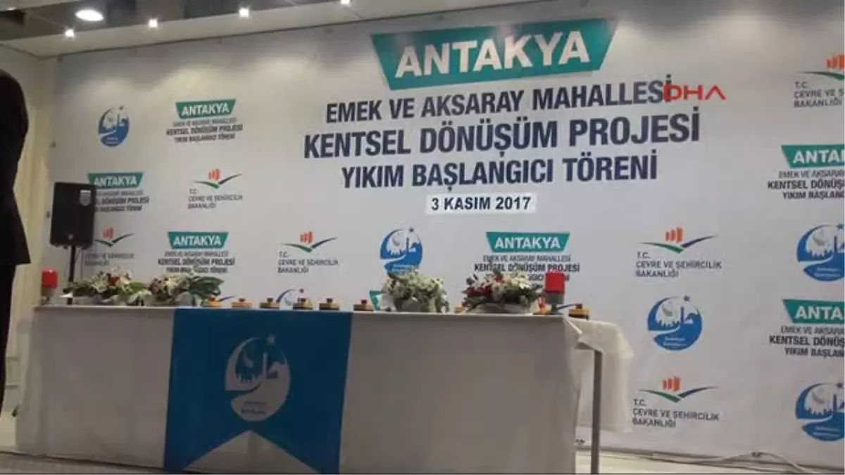 Hatay Bakan Özhaseki, Vatandaşların Mağdur Olduğunu Öğrenince Kentsel Dönüşümü Başlatmadı