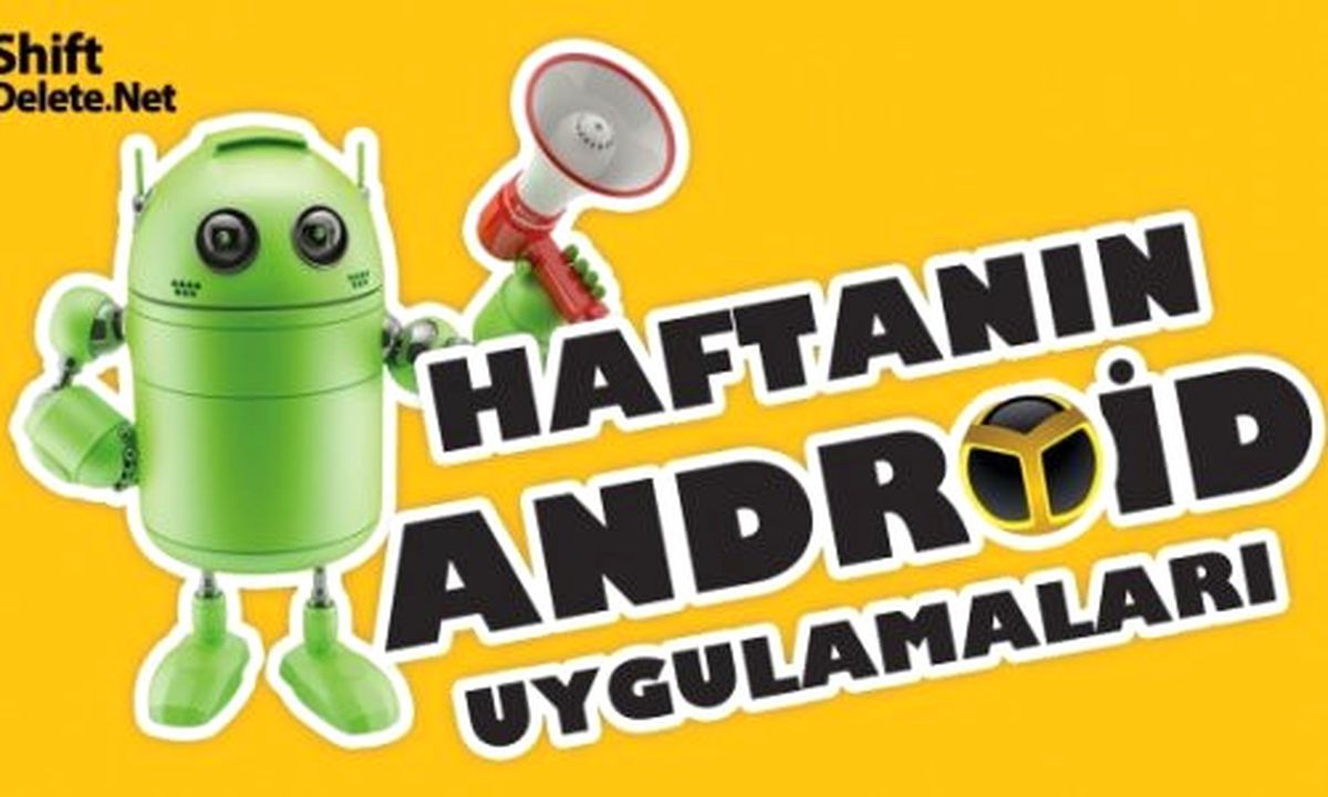 Haftanın Android Uygulamaları - 5 Kasım