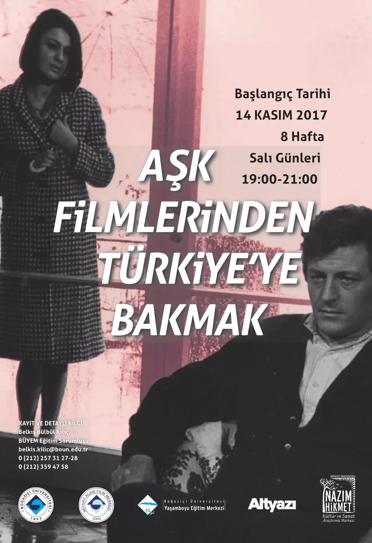 "Aşk Filmlerinden Türkiye\'ye Bakmak"