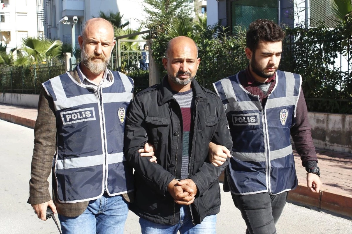 Antalya\'daki Cinayetin Zanlısı Tutuklandı