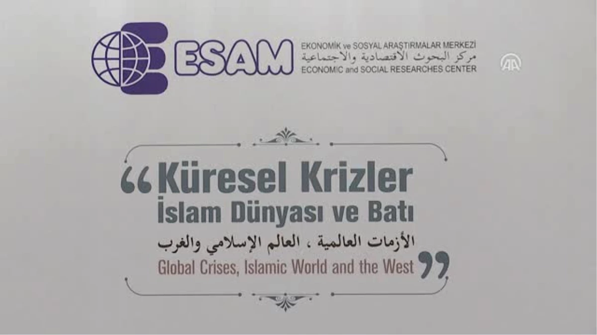26. Uluslararası Müslüman Topluluklar Birliği Kongresi - Esam Genel Başkanı Kutan - İstanbul