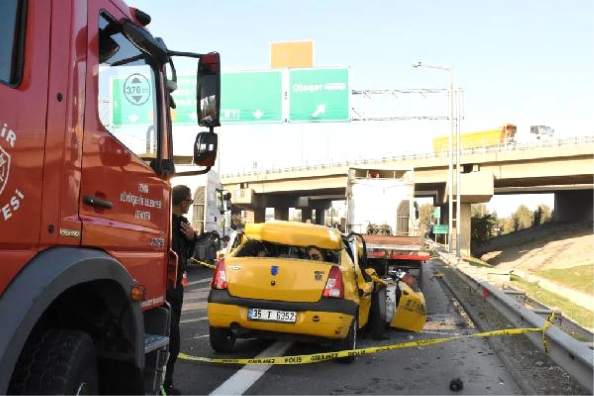 Tır\'a Arkadan Çarpan Taksinin Şoförü Öldü