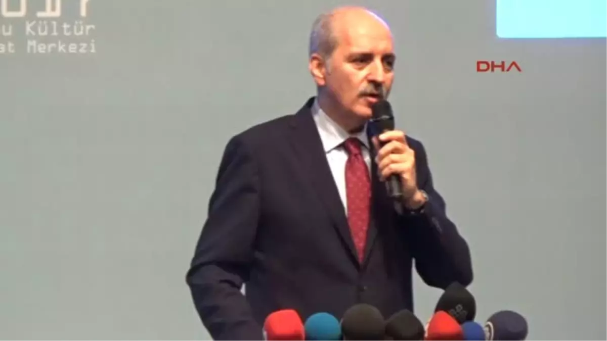 Ordu Bakan Kurtulmuş Türkiye\'nin Yalnızlaştırılmasına Müsaade Etmeyeceğiz