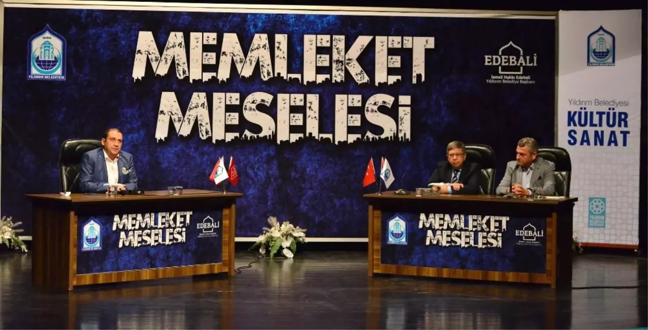 Memleket Meselesi Yıldırım\'da Masaya Yatırıldı