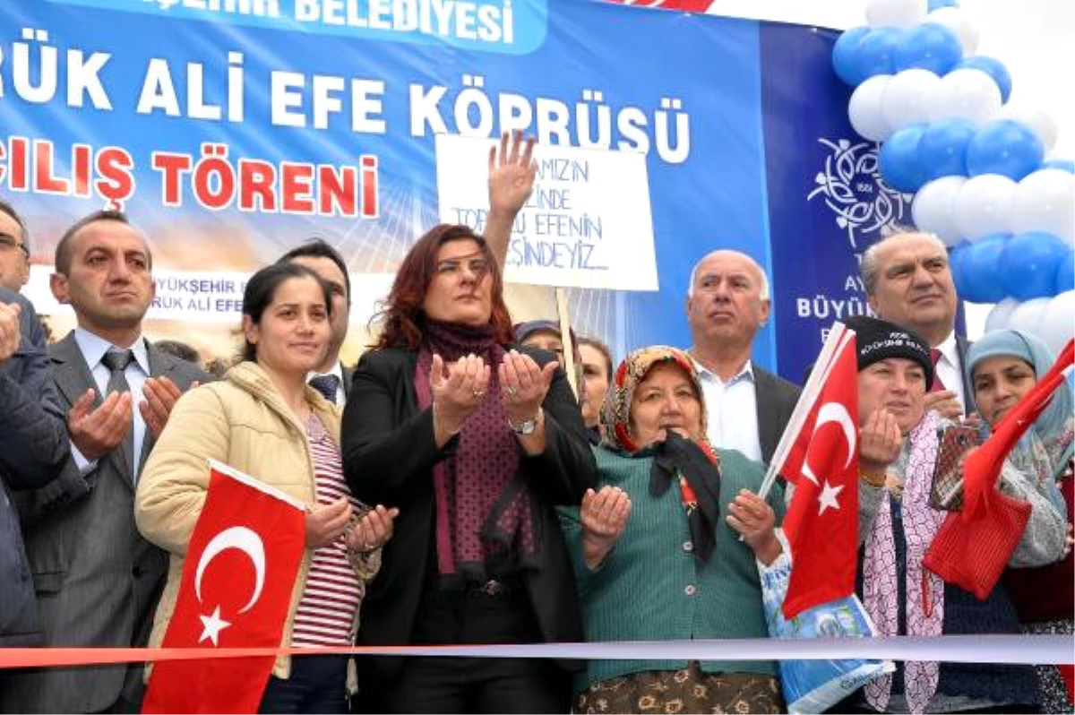 Dalama Yörük Ali Efe Köprüsü Açıldı