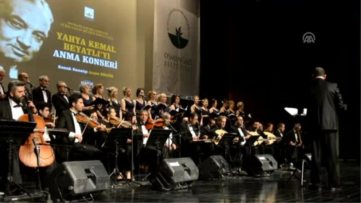 Yahya Kemal Beyatlı Bursa\'da Konserle Anıldı