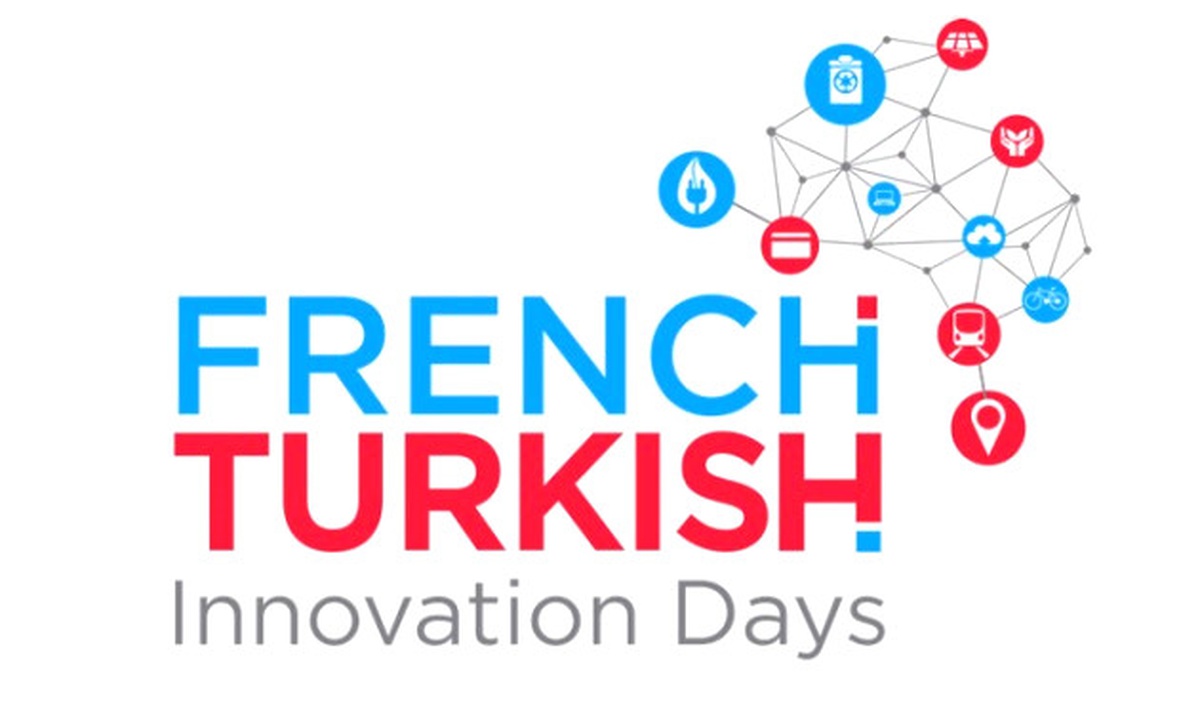 Akıllı Şehirler" Türk-Fransız İnovasyon Günleri\'nde