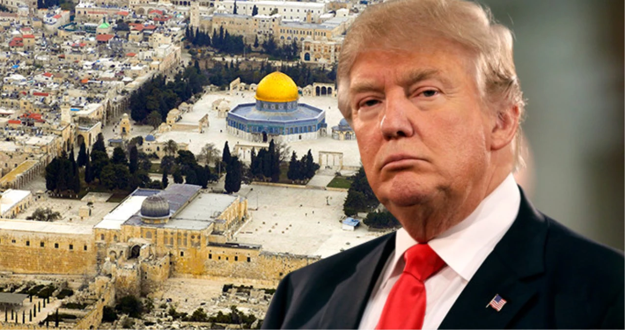 "Trump, Yarın Kudüs\'ü Başkent Olarak Tanıyacak" İddiası Dünyayı Ayağa Kaldırdı