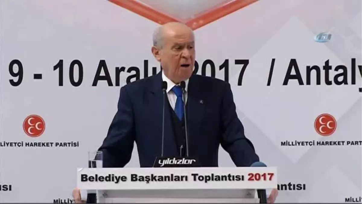 MHP Genel Başkanı Bahçeli: "Kudüs\'ün İsrail\'in Başkenti Olarak Tanımlanmasından Sonra Bölgede...