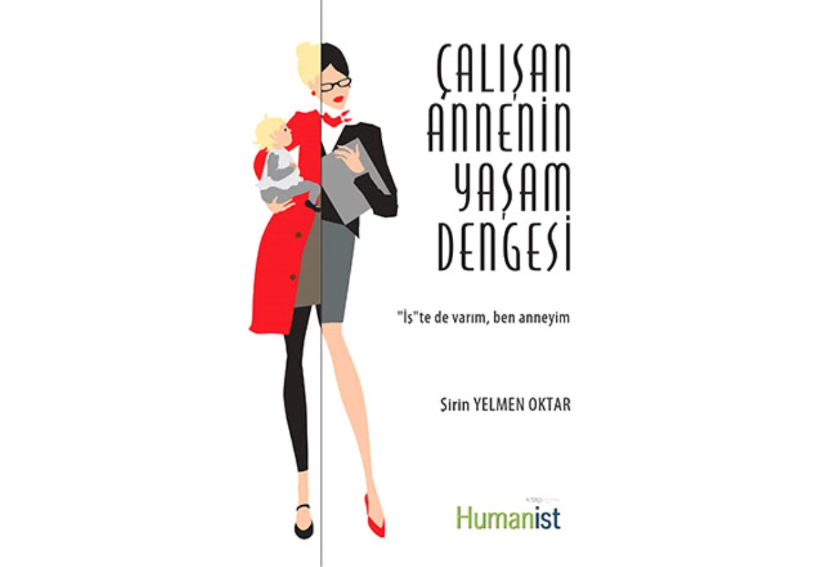 Çalışan Annenin Yaşam Dengesi Raflarda