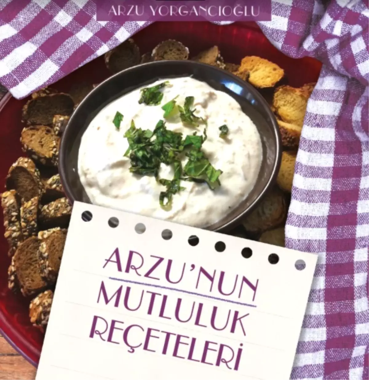 "Arzu\'nun Mutluluk Reçeteleri"