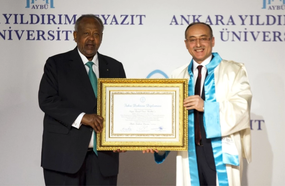 Cibuti Cumhurbaşkanı Guelleh\'e Ankara Yıldırım Beyazıt Üniversitesinden Fahri Doktora Unvanı