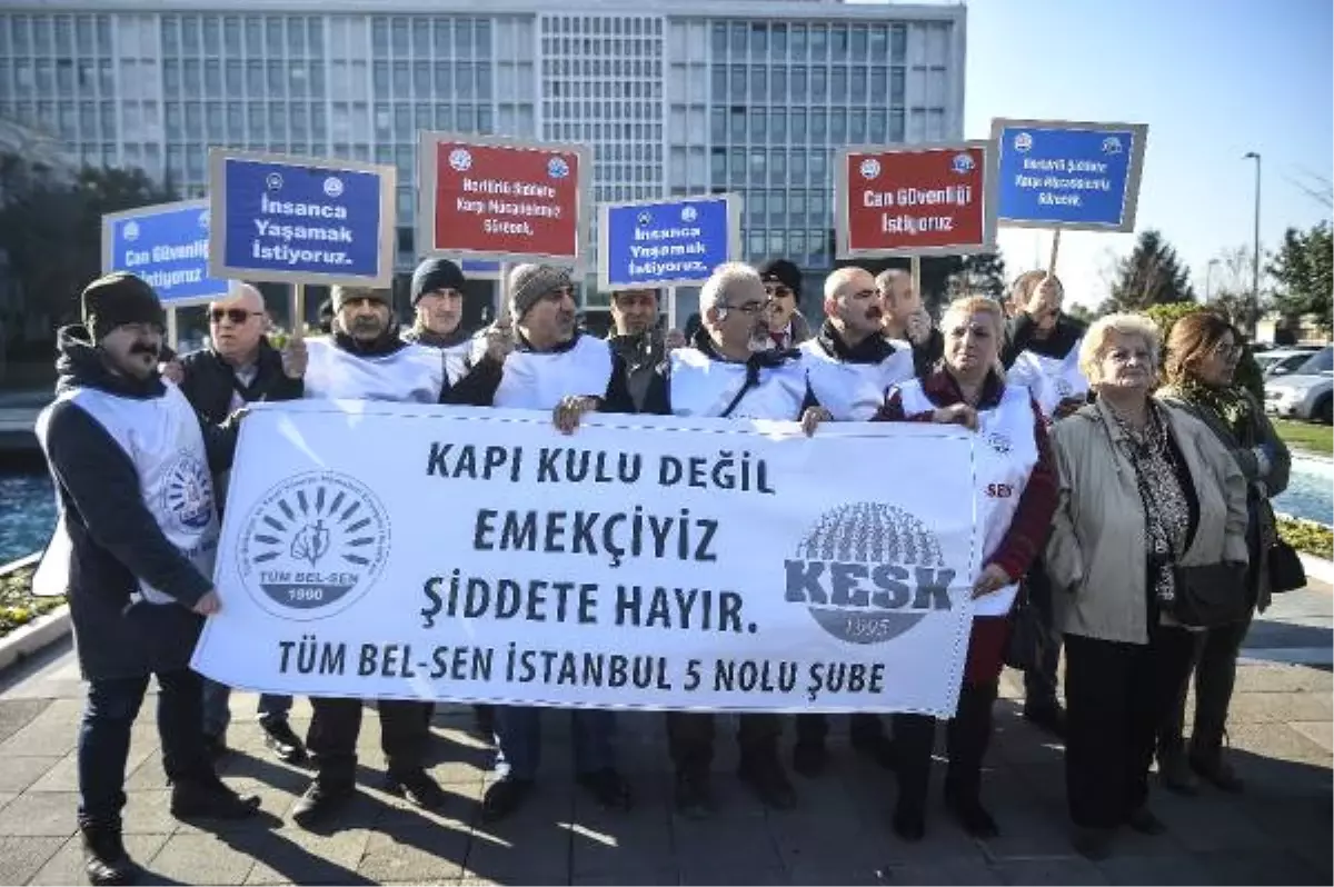 Şiddete Uğrayan Zabıta Personeli İçin İbb Önünde Eylem